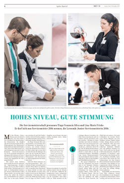 HOHES NIVEAU, GUTE STIMMUNG