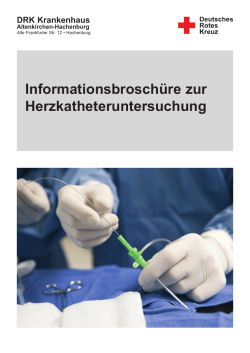 Informationsbroschüre zur Herzkatheteruntersuchung