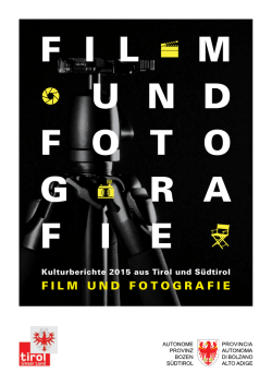 Film und Fotografie - Autonome Provinz Bozen