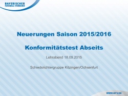 Neuerungen Saison 2015/2016 Konformitätstest Abseits