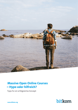 Massive Open Online Courses -Hype oder hilfreich?