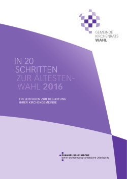 In 20 Schritten zur &Auml;ltestenwahl - GKR-Wahl 2016