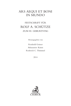 Festschrift Rolf A. Sch&uuml;tze, 2014, S. 457 ff.