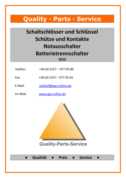 Quality · Parts · Service Schaltschlösser und Schlüssel Schütze und