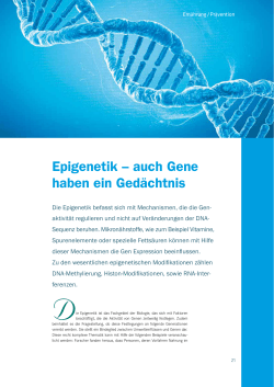 Epigenetik – auch Gene haben ein Gedächtnis