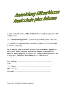 Hiermit melde ich mein Kind f&uuml;r die Bl&auml;serklasse zum Schuljahr