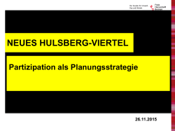 Neues Hulsberg- Viertel - Partizipation als Planungsstrategie