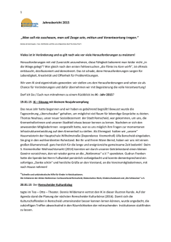 Jahresbericht 2015 &bdquo;Man soll nie zuschauen, man soll Zeuge sein