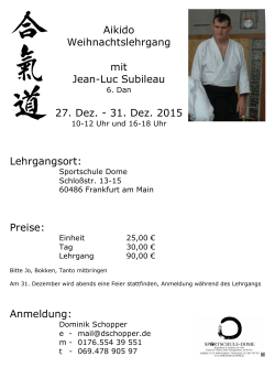Aikido Weihnachtslehrgang mit Jean-Luc Subileau 27. Dez.