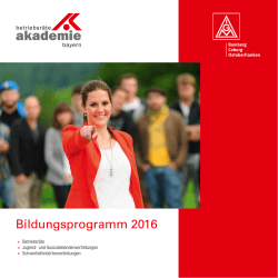 Bildungsprogramm 2016 - IG Metall Ostoberfranken