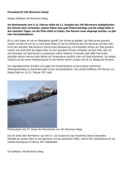 Pressebericht 24h Skirennen Gsteig Absage Raiffeisen 24h