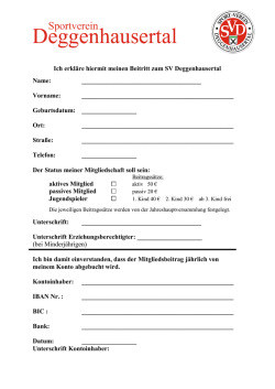 Ich erkl&auml;re hiermit meinen Beitritt zum SV Deggenhausertal Name