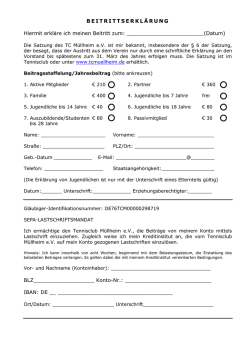 B E I T R I T T S E R K L Ä R U N G Hiermit erkläre ich meinen Beitritt