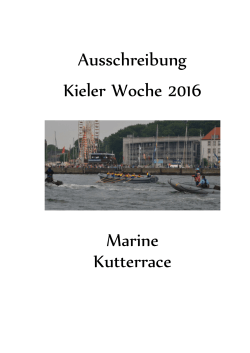 Ausschreibung Kieler Woche 2016 Marine Kutterrace