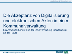 Die Akzeptanz von Digitalisierung und elektronischen Akten in einer