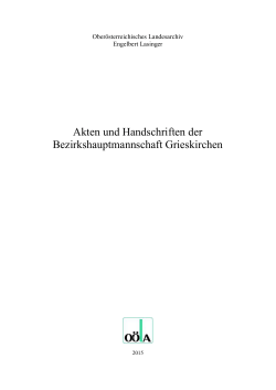 Akten und Handschriften der Bezirkshauptmannschaft Grieskirchen