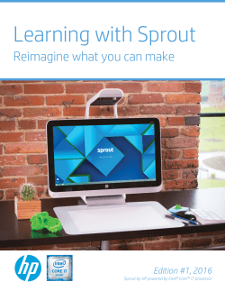 Learning with Sprout