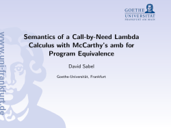 Semantics of a Call-by-Need Lambda Calculus with McCarthy`s amb