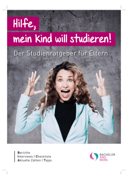 Hilfe, mein Kind will studieren!