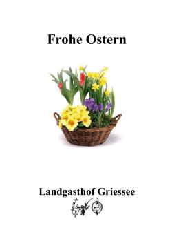 Frohe Ostern - Landgasthof Griessee