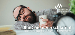 Bloß nicht verschlafen! - Marketing