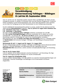 Gleiserneuerung Vaihingen - B&ouml;blingen 13. Juli bis 10. September
