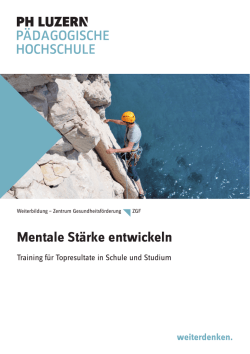 Mentale Stärke entwickeln - Pädagogische Hochschule Luzern