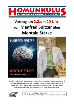Vortrag am 2.8.um 20 Uhr: von Manfred Spitzer über Mentale Stärke