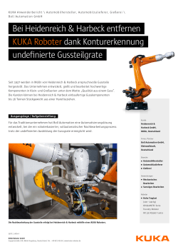 Bei Heidenreich & Harbeck entfernen KUKA Roboter dank
