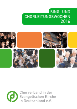 SING- UND CHORLEITUNGSWOCHEN