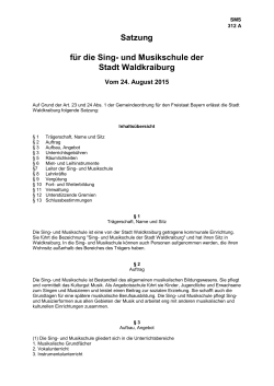 Satzung für die Sing- und Musikschule der Stadt Waldkraiburg