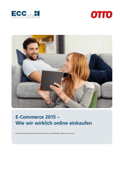E-Commerce 2015 &ndash; Wie wir wirklich online einkaufen