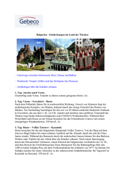 Bulgarien - Entdeckungen im Land der Thraker