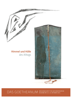 Himmel und H&ouml;lle des Alltags