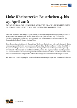 Linke Rheinstrecke: Bauarbeiten 4. bis 25. April 2016