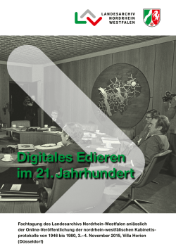 Digitales Edieren im 21. Jahrhundert