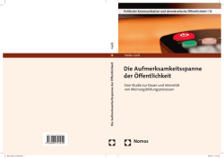 Die Aufmerksamkeitsspanne der Öffentlichkeit
