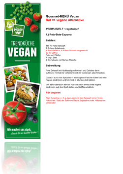 Gourmet-MENÜ Vegan Rot => vegane Alternative