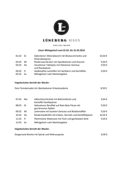 Unser Mittagstisch vom 01.03. bis 31.03.2016 01.03 Di Gebratener