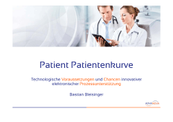 Patient Patientenkurve – technologische Voraussetzungen und