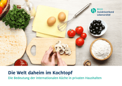 Die Welt daheim im Kochtopf &ndash; Die Bedeutung der internationale