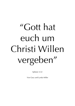 Gott hat euch um Christi willen vergeben&rdquo; with chart