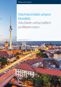 Wachstumsfeld urbane Mobilität: Wie Berlin