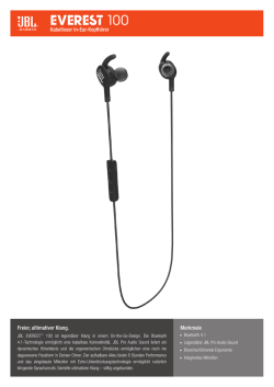 Freier, ultimativer Klang. Merkmale Kabelloser In-Ear-Kopfhörer