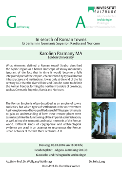 In search of Roman towns Karolien Pazmany MA