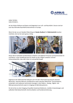 Lieber Schüler, Liebe Schülerin, wir bei Airbus Defense and Space