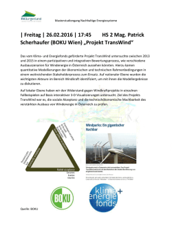 | Freitag | 26.02.2016 | 17:45 HS 2 Mag. Patrick Scherhaufer (BOKU
