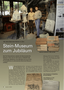 Stein-Museum zum Jubiläum