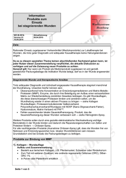 Information Produkte zum Einsatz bei stagnierenden Wunden
