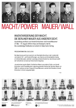 MACHT ⁄ POWER MAuER ⁄ WAll